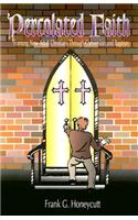 Percolated Faith: Forming New Adult Christians Through Conversion and Baptism