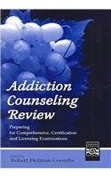 Addiction Counseling Review