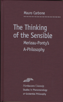 The Thinking of the Sensible