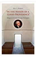 In the Hands of a Good Providence