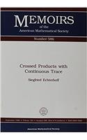 Crossed Products With Continuous Trace