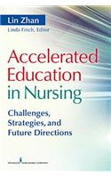Accelerated Education in Nursing