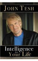 Intelligence for Your Life