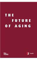 The Future of Aging
