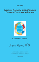 Improving Classroom Practice Through Culturally-Transformative Teaching