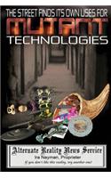Street Finds Its Own Uses for Mutant Technologies