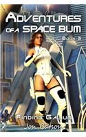 Adventures of a Space Bum