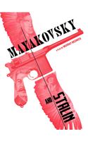 Mayakovsky and Stalin