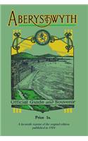 Aberystwyth Official Guide and Souvenir