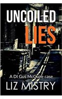 Uncoiled Lies