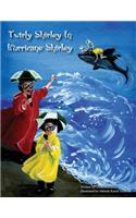 Twirly Shirley In Hurricane Shirley