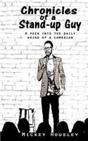 Chronicles of a Stand-up Guy