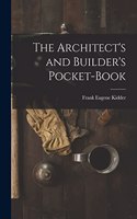 Architect's and Builder's Pocket-Book