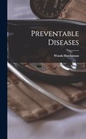 Preventable Diseases