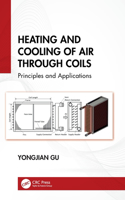 Heating and Cooling of Air Through Coils