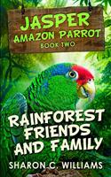 Rainforest Friends and Family: Clear Print Edition