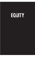 Equity: Simple Blank Lined Notebook Journal