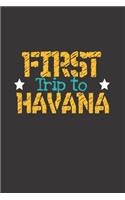 First Trip To Havana