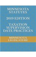 Minnesota Statutes 2019 Edition Taxation Supervision Date Practices