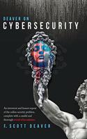 Deaver on Cybersecurity