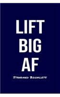 Lift Big AF Standard Booklets