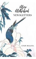 Mere Motherhood Newsletters