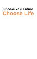 Choose Life