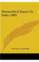 Monarchia E Papato In Italia (1889)