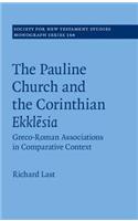 The Pauline Church and the Corinthian Ekklesia