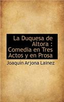 La Duquesa de Altora