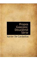 Propos Gascons; Deuxi Me S Rie
