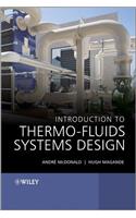 Introduction to Thermo-Fluids Systems Design