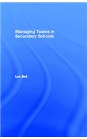 Managing Teams in Secondary Schools