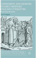 Confession and Memory in Early Modern English Literature