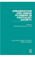 Urbanization and Urban Planning in Capitalist Society