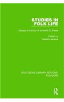 Studies in Folk Life (RLE Folklore)