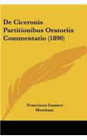 De Ciceronis Partitionibus Oratoriis Commentatio (1890): (Latin)