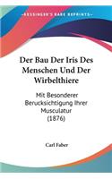 Bau Der Iris Des Menschen Und Der Wirbelthiere