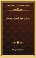 John Ward Preacher