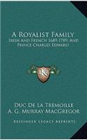 A Royalist Family