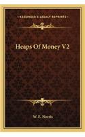 Heaps of Money V2