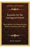 Remarks On The Narraganset Patent