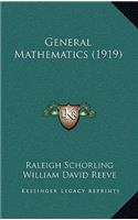 General Mathematics (1919)