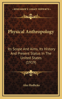 Physical Anthropology