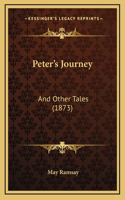 Peter's Journey: And Other Tales (1873)