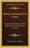 Histoire Nationale De La France