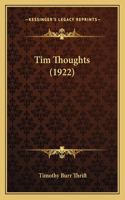 Tim Thoughts (1922)