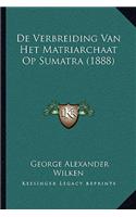 De Verbreiding Van Het Matriarchaat Op Sumatra (1888)