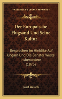 Europaische Flugsand Und Seine Kultur