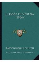 Il Doge Di Venezia (1864)